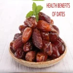 Health Benefits of Dates