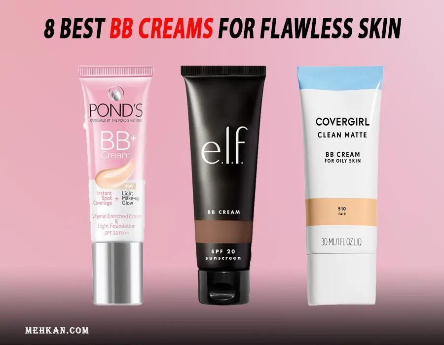 Best BB Creams for Flawless Skin