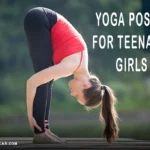 Yoga Poses for Teenage Girls