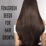 fenugreek Seeds for hair growth