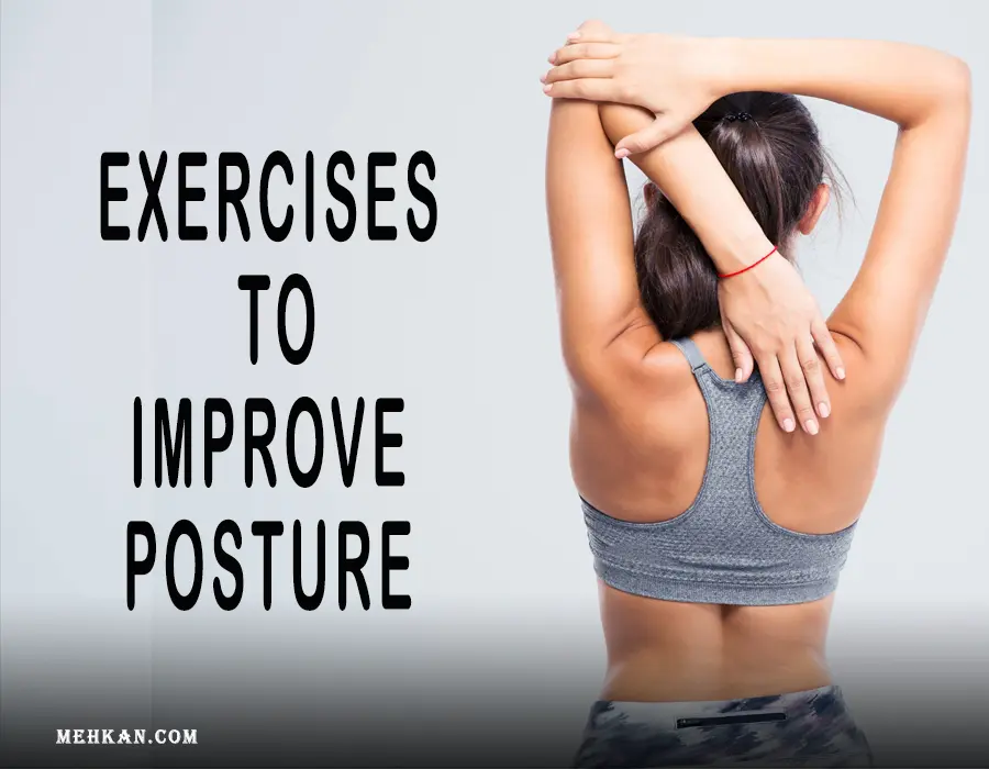 Exercises To Improve Posture