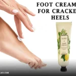 Foot Creams For Cracker Heels